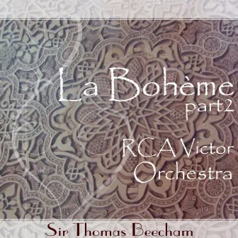 La Boheme (Disc II) by RCA Victor Chorus