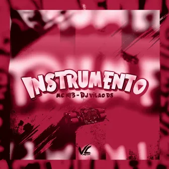 Instrumento by MC N13