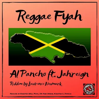 Reggae Fyah by Al Pancho