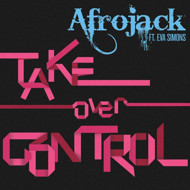 Take Over Control (feat. Eva Simons) - Radio Edit