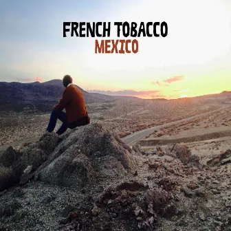 Mexico by French Tobacco