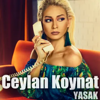 Yasak by Ceylan Koynat