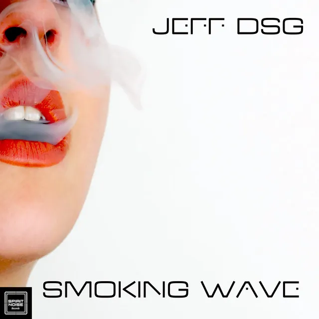 SMOKING WAVE