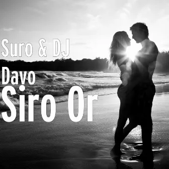 Siro Or by Dj Davo