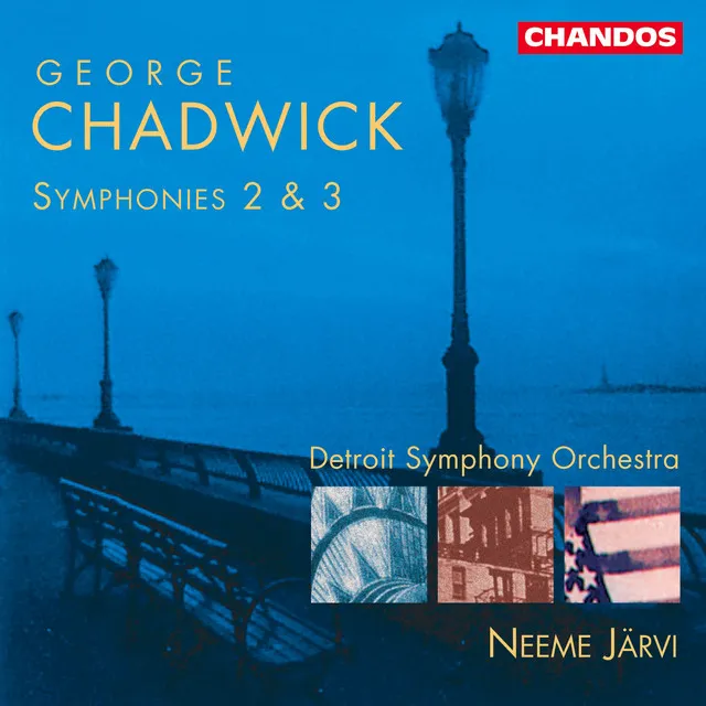 Chadwick: Symphonies Nos. 2 & 3