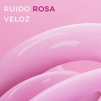 Ruido Rosa Veloz by Terapia de ruido rosa