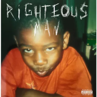 Righteous Man by Unknown Artist