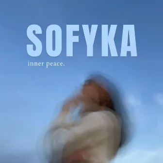 Inner Peace by SOFYKA