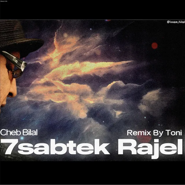 7sabtek Rajel (Toni Remix)