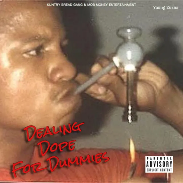 Dope Dealing For Dummies