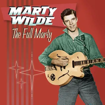 The Full Marty by Marty Wilde