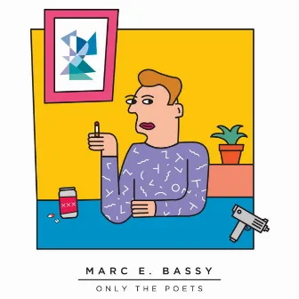 Only The Poets Mixtape, Vol. 1 by Marc E. Bassy