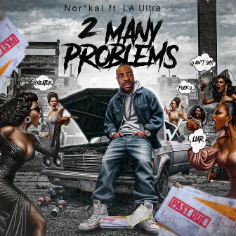 2 Many problems by Nor*kal