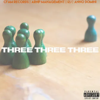 Three Three Three by I2J