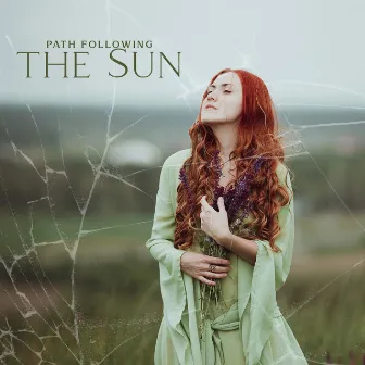 Path Following the Sun by Mary Flowes