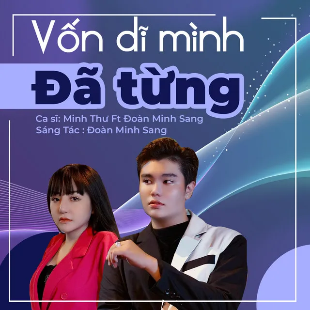 Vốn Dĩ Mình Đã Từng