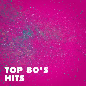 Top 80's Hits by Unknown Artist