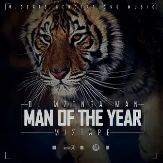 Man of the Year by DJ Mzenga Man