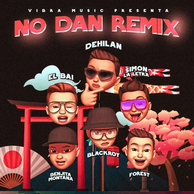 No Dan - Remix