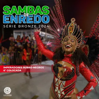 Sambas de Enredo (Série Bronze 2024) by SuperLiga