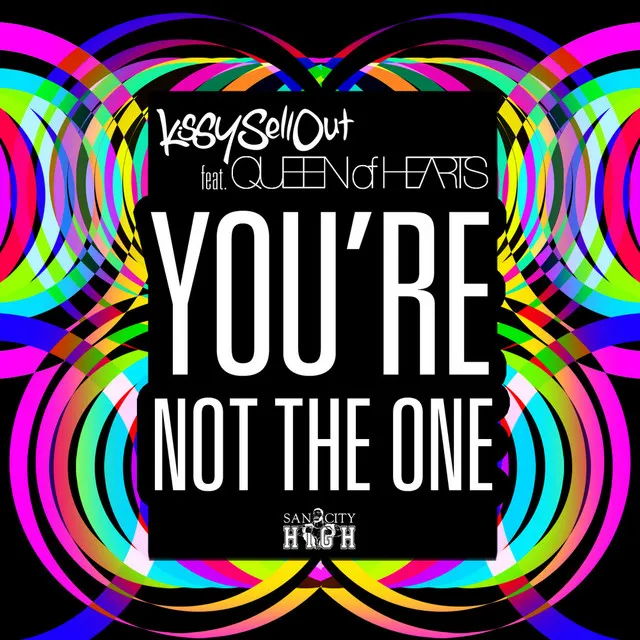 You're Not the One - Original Mix