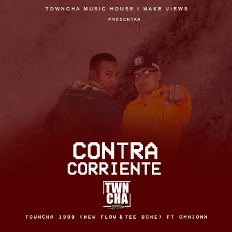 Contra Corriente by Towncha 1999