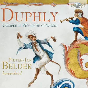 Duphly: Complete Keyboard Music by Jacques Duphly