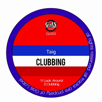 Clubbing by Taig