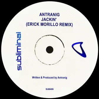 JACKIN' (Erick Morillo Remix) by 