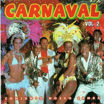 Carnaval, Vol. 2 by Conjunto Nosso Samba