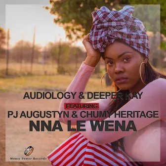 Nna Le Wena by Audiology