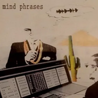 Mind Phrases by herb.sun