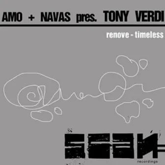 Renove-Timeless (Amo & Navas Present Tony Verdi) by Tony Verdi