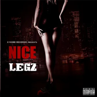 Nice Legz by Pretty Tee