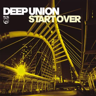 Start Over by Deep Union