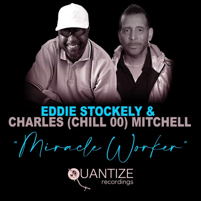 Miracle Worker - Chill 00 & DJ Spen's Main Mix