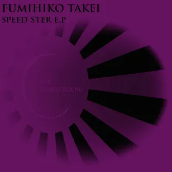 Speed Ster E.P by Fumihiko Takei