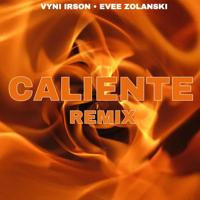 Caliente - Remix