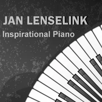 Inspirational Piano by Jan Lenselink