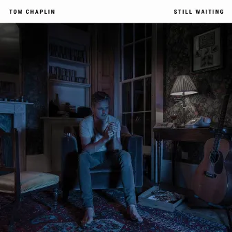 Still Waiting (Acoustic) by Tom Chaplin