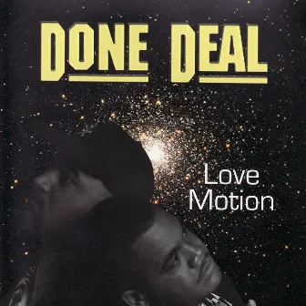 Love Motion by Done Deal