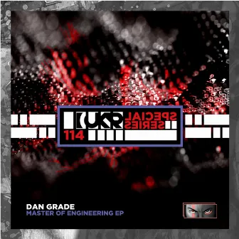 Master of Engineering EP by Dan Grade