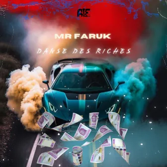 Danse des Riches by Mr Faruk