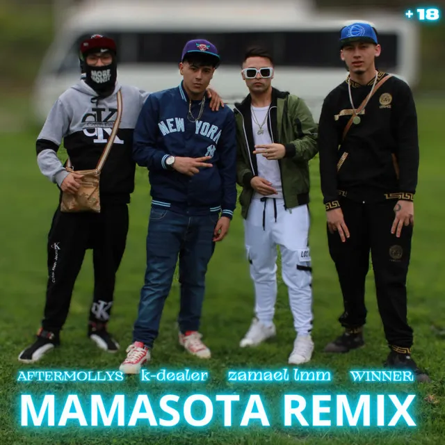 Mamasota - REMIX