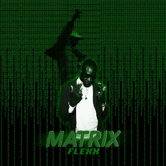 MATRIX by FLEXX