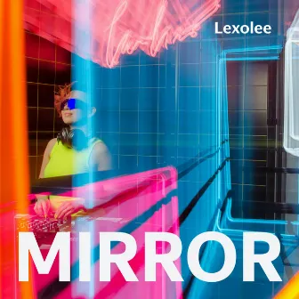 Mirror by Lexolee