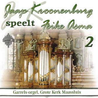 Jaap Kroonenburg speelt Feike Asma: Deel 2 by Jaap Kroonenburg