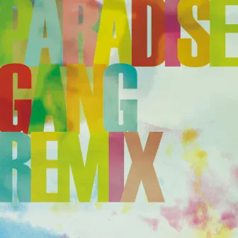 PARADISE GANG REMIX by Golf