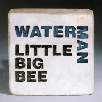 WATERMAN by Little Big Bee