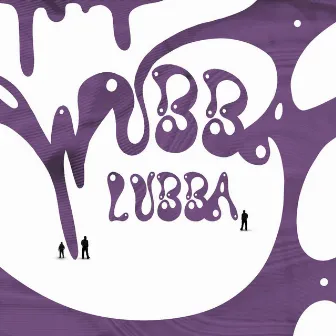 Wubba Lubba by Gabibi GGR